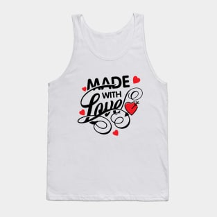 made with love , valentine Tank Top